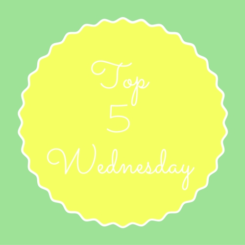 top-5-wednesday